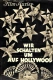 Wir schalten um auf Hollywood
