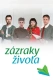 Zázraky života